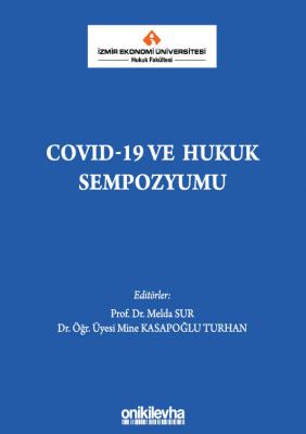 COVID 19 VE HUKUK SEMPOZYUMU Prof. Dr. Melda Sur