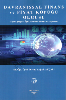 Davranışsal Finans Ve Fiyat Köpüğü Olgusu
