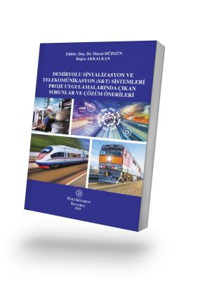 Demiryolu Sinyalizasyon ve Telekomünikasyon (S&t) Sistemleri Proje Uyg