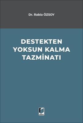 Destekten Yoksun Kalma Tazminatı