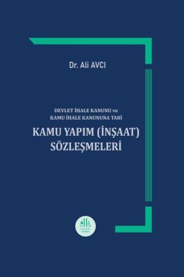 Kamu Yapım (İnşaat) Sözleşmeleri Ali Avcı