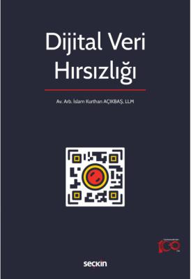 Dijital Veri Hırsızlığı ( AÇIKBAŞ ) İslam Kurthan Açıkbaş