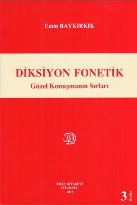Diksiyon-Fonetik Güzel Konuşmanın Sırları