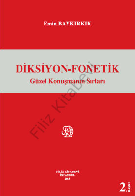 Diksiyon-Fonetik Güzel Konuşmanın Sırları