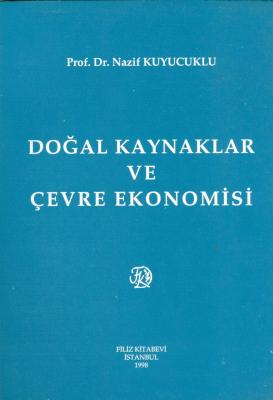 Doğal Kaynaklar ve Çevre Ekonomisi