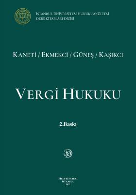 Vergi Hukuku 2.baskı ( kaneti-ekmekci-güneş-kaşıkcı )