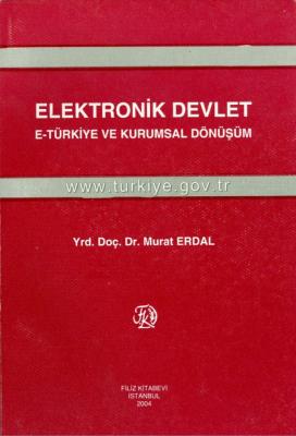 Elektronik Devlet Doç. Dr. Müh. Murat Erdal