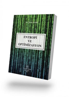 Entropi Ve Optimizasyon Dr. Y. Barış ALTAYLIGİL
