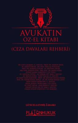 Avukatın Öz–El Kitabı – Ceza Davaları Rehberi 2.BASKI KOLEKTİF