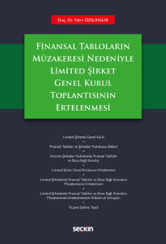 Finansal Tabloların Müzakeresi Nedeniyle Limited Şirket Genel Kurul To