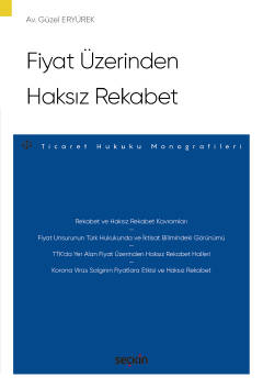 Fiyat Üzerinden Haksız Rekabet Güzel Eryürek