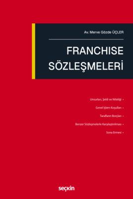 Franchise Sözleşmeleri Merve Gözde Üçler
