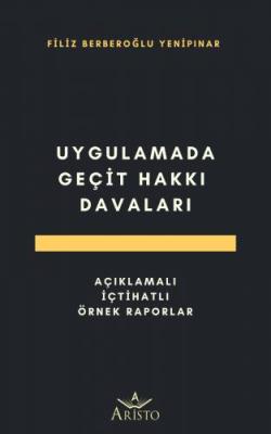 Uygulamada Geçit Hakkı Davaları ( YENİPINAR ) Filiz BERBEROĞLU YENİPIN