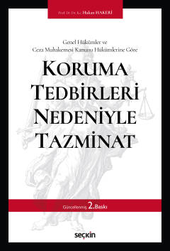 Koruma Tedbirleri Nedeniyle Tazminat Prof. Dr. Hakan HAKERİ