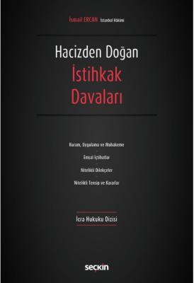 Hacizden Doğan İstihkak Davaları ( ERCAN ) İsmail ERCAN