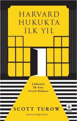 Harvard Hukukta İlk Yıl Ertuğrul Uzun