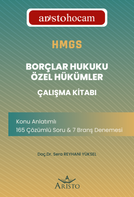 HMGS – Borçlar Hukuku Özel Hükümler Çalışma Kitabı Sera Reyhani Yüksel