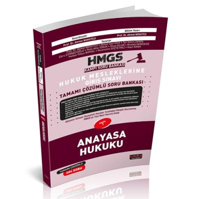 HMGS Kampı Anayasa Hukuku Soru Bankası Prof. Dr. Ahmet Nohutçu