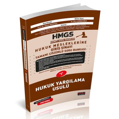 HMGS Kampı Hukuk Yargılama Usulü Soru Bankası Prof. Dr. Ahmet NOHUTÇU