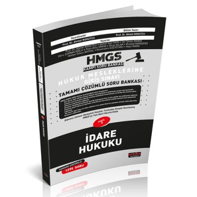 HMGS Kampı İdare Hukuku Soru Bankası Prof. Dr. Ahmet Nohutçu