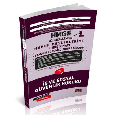 HMGS Kampı İş ve Sosyal Güvenlik Hukuku Soru Bankası Naşit Kavak