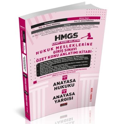 HMGS Özet Konu Anlatımı Anayasa Hukuku Anayasa Yargısı 2.BASKI Prof. D