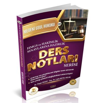 HUKAL HMGS-HAKİMLİK Medeni Usul Hukuku Ders Notları Leyla Akyol Aslan