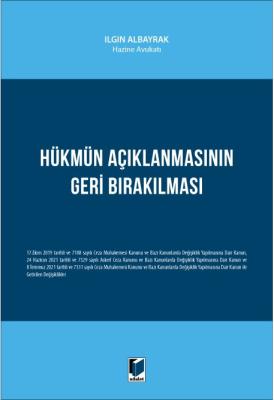 Hükmün Açıklanmasının Geri Bırakılması Ilgın Albayrak