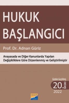 Hukuk Başlangıcı 20.BASKI Prof. Dr. Adnan GÜRİZ