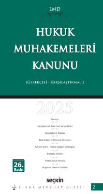 Hukuk Muhakemeleri Kanunu / LMD–2 ( 26.BASKI ) Mutlu Dinç Hukuk Muhakemeleri Kanunu / LMD–2 ( 26.BASKI ) Mutlu Dinç