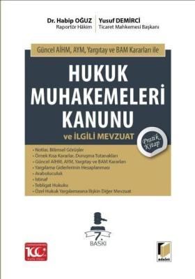 Hukuk Muhakemeleri Kanunu ve İlgili Mevzuat 7.baskı Yusuf DEMİRCİ