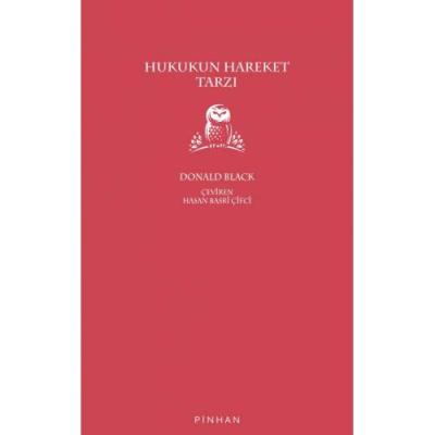 Hukukun Hareket Tarzı