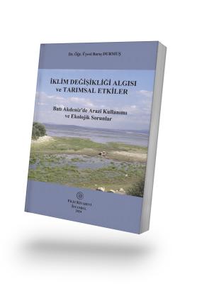 İklim Değişikliği Algısı Ve Tarımsal Etkiler