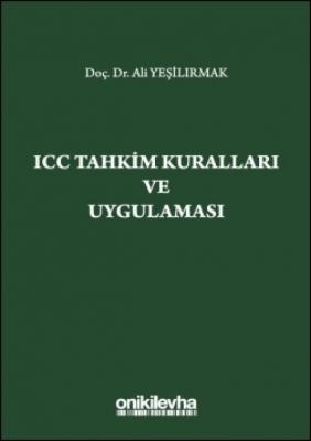 ICC Tahkim Kuralları ve Uygulaması ( YEŞİLIRMAK ) Ali Yeşilırmak