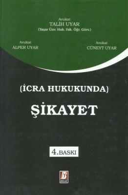 İcra Hukukunda Şikayet 5.BASKI Alper Uyar