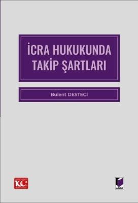İcra Hukukunda Takip Şartları