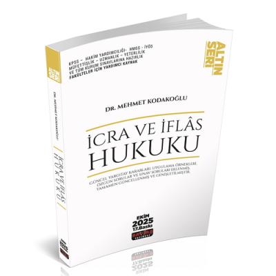 İcra ve İflas Hukuku 17.BASKI Dr. Mehmet Kodakoğlu
