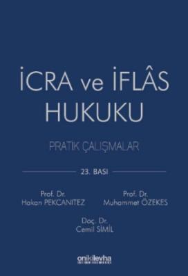 İcra ve İflas Hukuku Pratik Çalışmalar 23.BASKI
