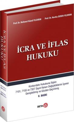 İcra ve İflas Hukuku 8.Baskı ( YILDIRIM ) Prof. Dr. M.Kamil Yıldırım