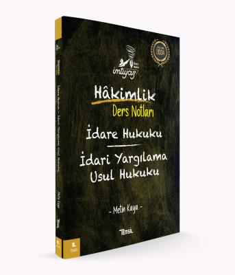 İmtiyaz İdare Hukuku İdari Yargılama Usul Hukuku Hakimlik Ders Notları