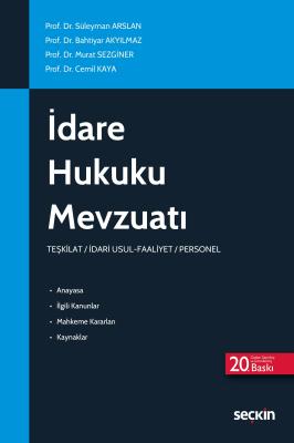 İdare Hukuku Mevzuatı 20.BASKI