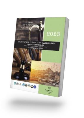 İdare Hukuku ve İdari Yargı Uluslararası Sempozyumu Isalaj 2023 Prof. 