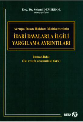 İdari Davalarla İlgili Yargılama Ayrıntıları ( DEMİRKOL ) Prof.Dr.Sela