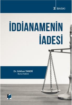 İddianamenin İadesi 2.baskı Dr. Gökhan TANERİ