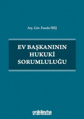 Ev Başkanının Hukuki Sorumluluğu