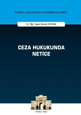 Ceza Hukukunda Netice ( CEYHAN ) Murat Ceyhan