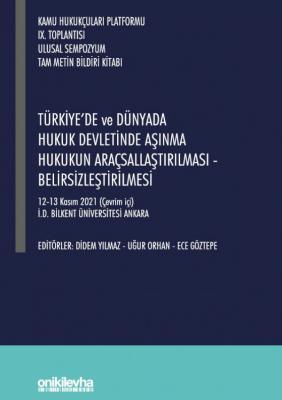 Kamu Hukukçuları Platformu IX. Toplantısı - Türkiye'de ve Dünyada Huku