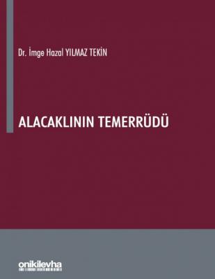 Alacaklının Temerrüdü ( TEKİN ) İmge Hazal Yılmaz Tekin