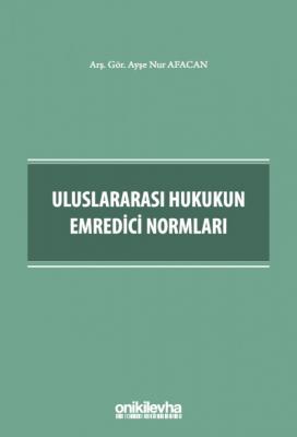 Uluslararası Hukukun Emredici Normları ( AFACAN ) Ayşe Nur Afacan