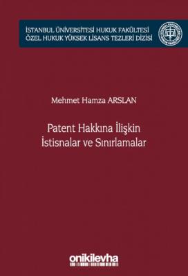 Patent Hakkına İlişkin İstisnalar ve Sınırlamalar ( ARSLAN ) Mehmet Ha